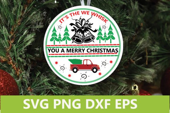 Christmas Sign SVG: It’s the We Whisk Y Crafts Graphics
