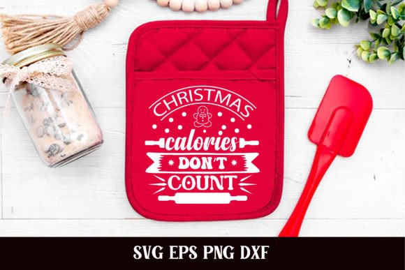 Christmas SVG Graphics & Crafts: Calories Don't