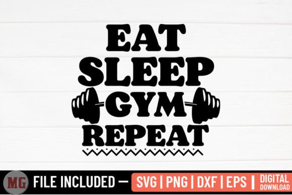 Eat Sleep Gym Repeat SVG: Graphics & Crafts for Branding