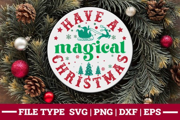 Have Magical Christmas SVG: Graphics for Crafts & Publishing