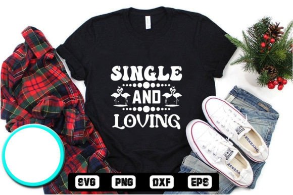 Valentine s Day SVG -Single and Loving Graphics & Crafts Review